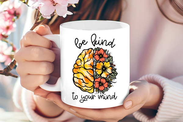 Be kind to your mind mug