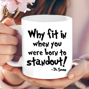 Dr. Seuss "Born to Stand Out" mug
