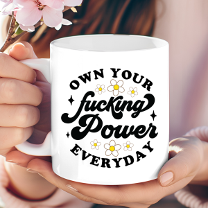 "Own Your F*cking Power" Retro Floral Mug
