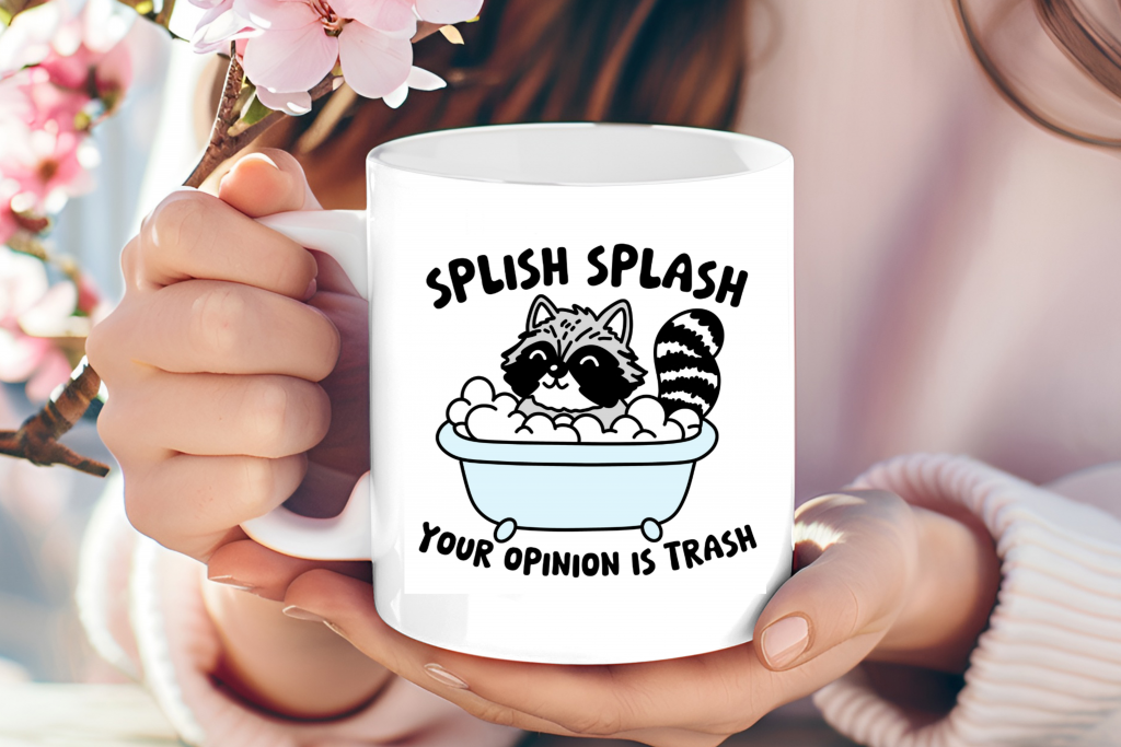 "Splish Splash Your Opinion is Trash" raccoon mug