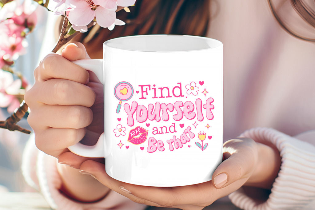 "Find Yourself and Be That" retro aesthetic mug