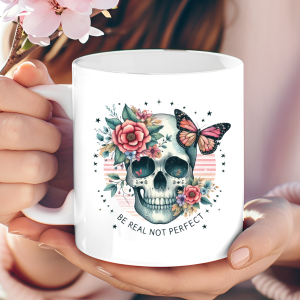 "Be Real Not Perfect" floral skull mug