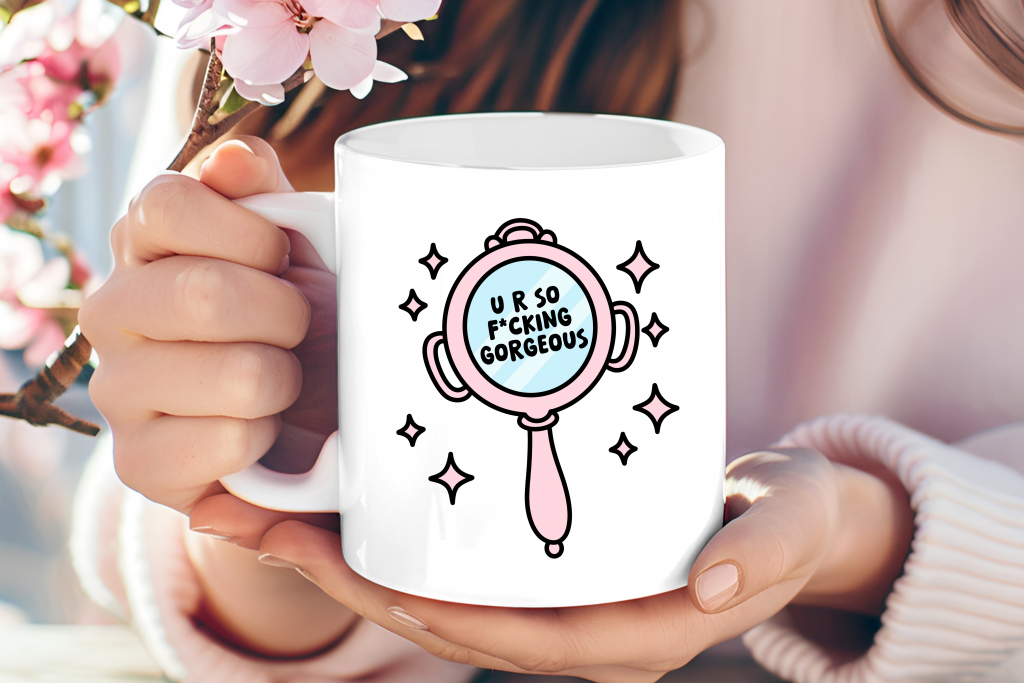 "U R So Gorgeous" Hand Mirror Mug