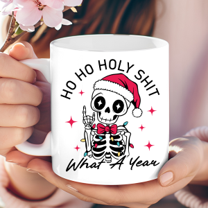 "Ho Ho Holy Sh*t" Christmas skeleton mug