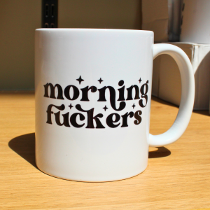 Morning Fuckers — Bold Wake‑Up Mug