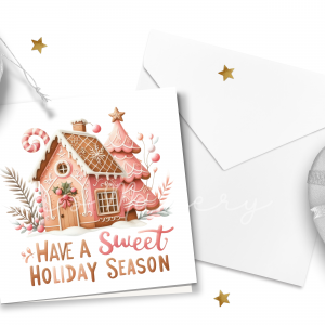 "Have a Sweet Holiday Season" Gingerbread House Card