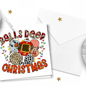 "Balls Deep Into Christmas" Funny Holiday Card