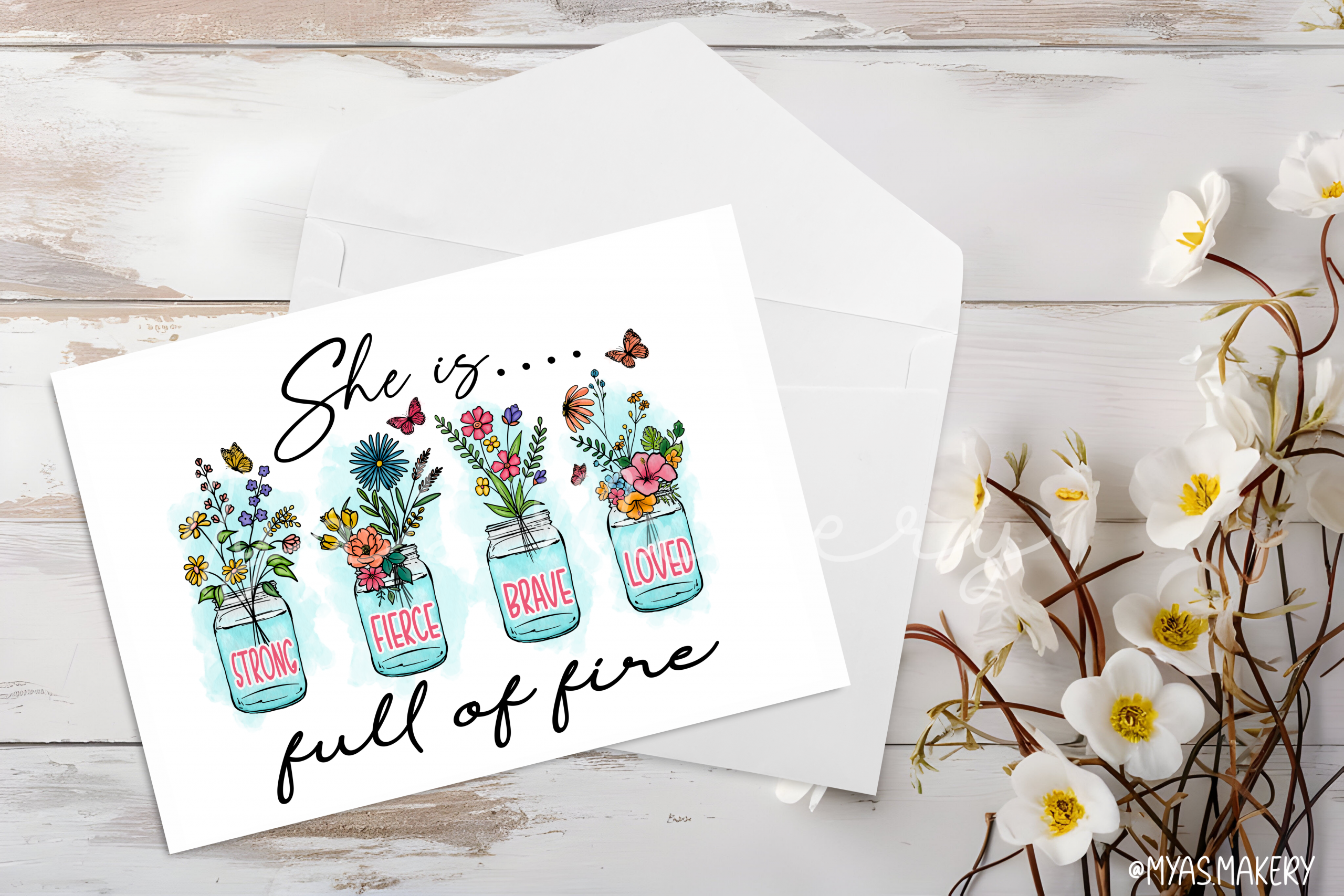 "She Is Full Of Fire" Empowering Floral Card