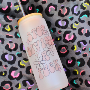 Stop Giving a Fuck – Frosted Glass Tumbler (20oz) | Retro Sass Edition