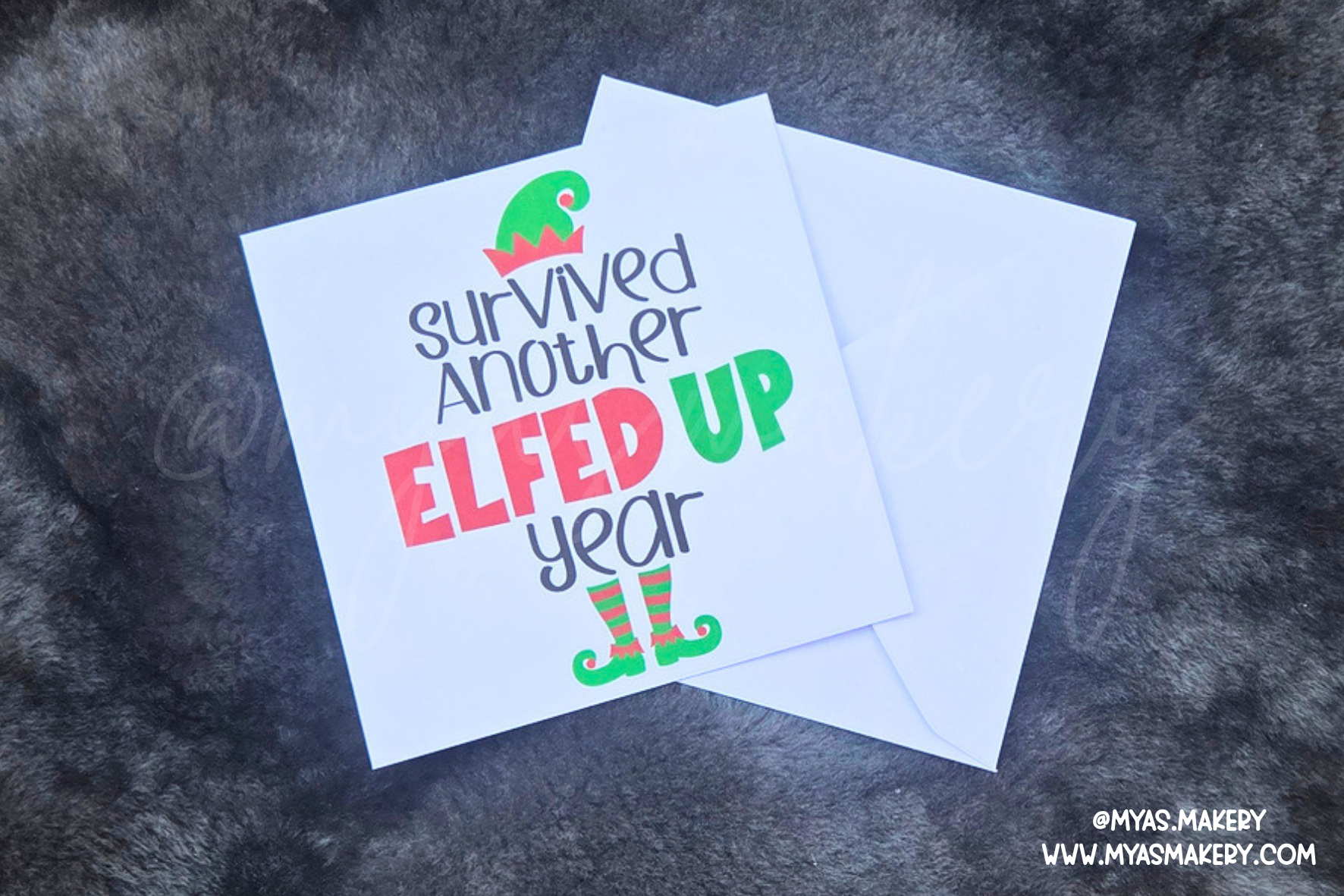 "Survived Another Elfed Up Year" Funny Christmas Card