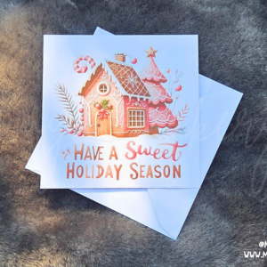 "Have a Sweet Holiday Season" Gingerbread House Card